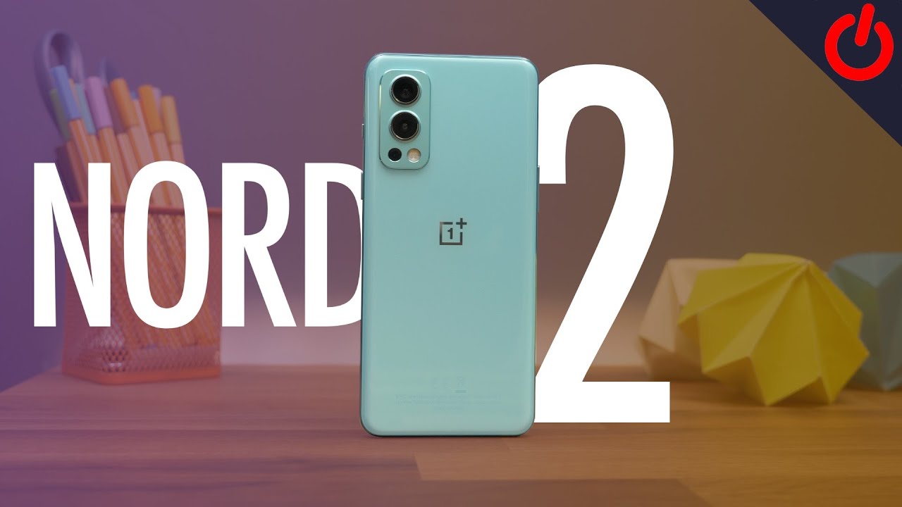 OnePlus Nord 2 unboxing and first impressions