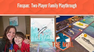 Finspan: Two-Player Family Playthrough