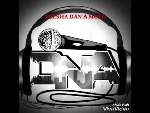 DNA_868_MUZIK - FRESHA DAN A MOFO