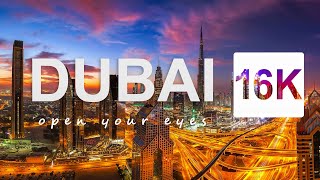 Dubai in 16K SUPER ULTRA-HD HDR | World’s Tallest Building (Dolby Atmos ®)