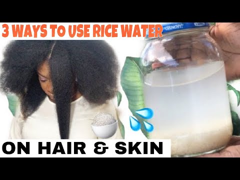 3 WAYS TO USE 🍚 💦1 WAY TO USE RICE WATER For Hair Growth & 2 WAYS TO USE RICE WATER For CLEAR SKIN Video