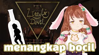 【VOD】Tutorial menangkap dan memelihara bocil - Pamali DLC The Little Devil