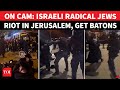Israeli Radical Jews Vs Israeli Police Violent Clashes In Jerusalem Cops Thrash Haredi Men