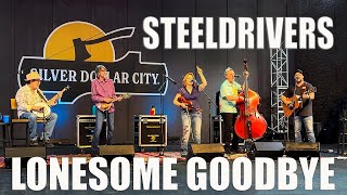 The SteelDrivers - Lonesome Goodbye at Silver Dollar City in 4K