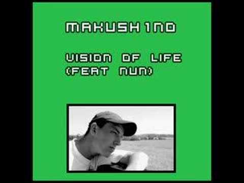mAKuSh1no - Vision Of Life