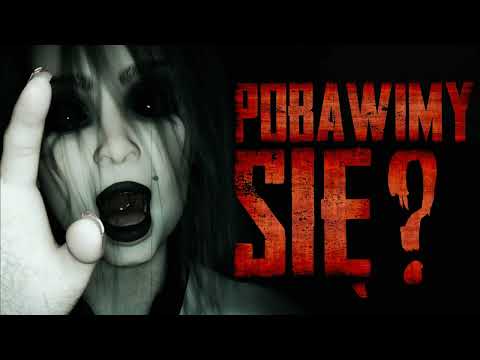 Pobawimy się? - CreepyPasta [PL]
