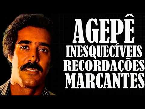 AGEPÊ INESQUECIVEIS RECORDAÇÕES AS MELHORES CANÇOES