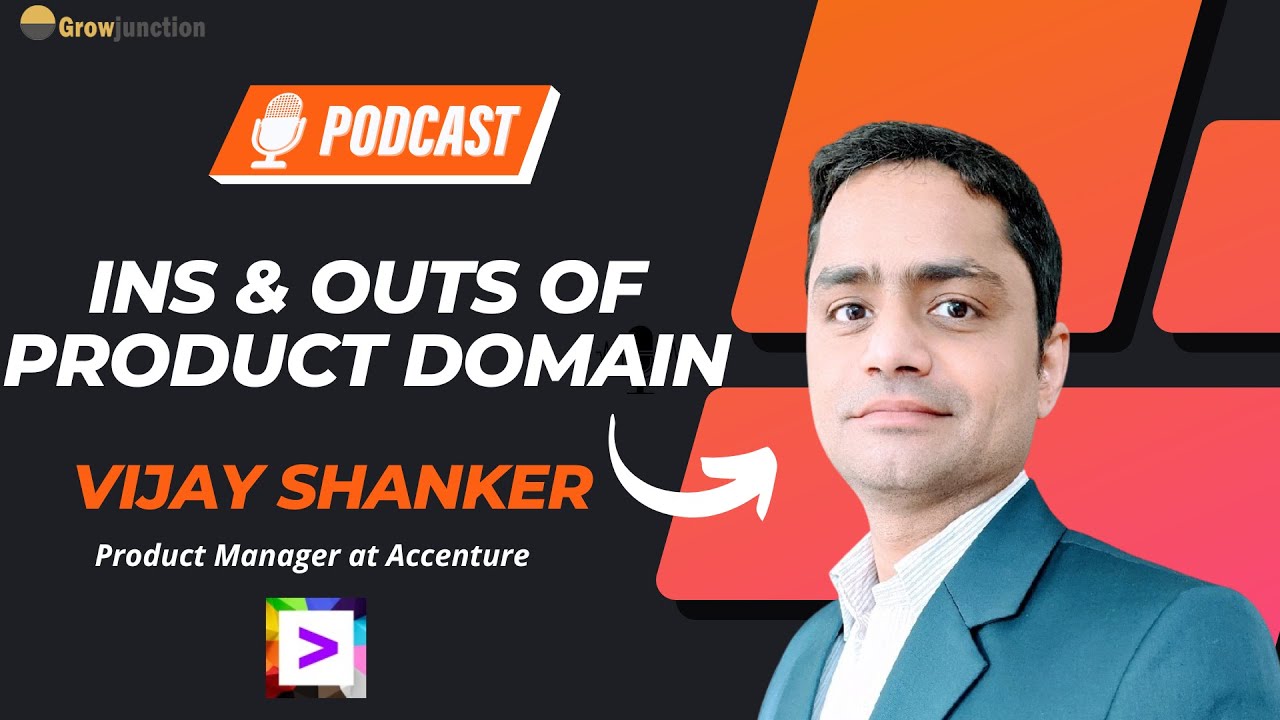 Podcast with Product Manager at Accenture || Vijay Shanker