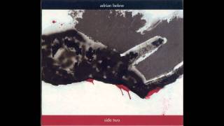 "dead dog on asphalt" and "i wish i knew" - Adrian Belew's Side Two