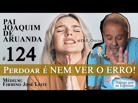 Cortes DcE #124 – Perdoar é NEM VER O ERRO! Hipocrisias da mente!