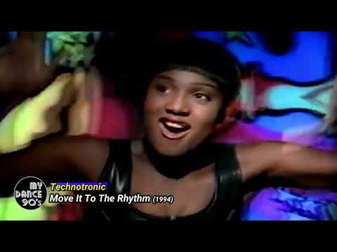 TECHNOTRONIC - MOVE IT TO THE RHYTHM (1994) (My Dance 90's)