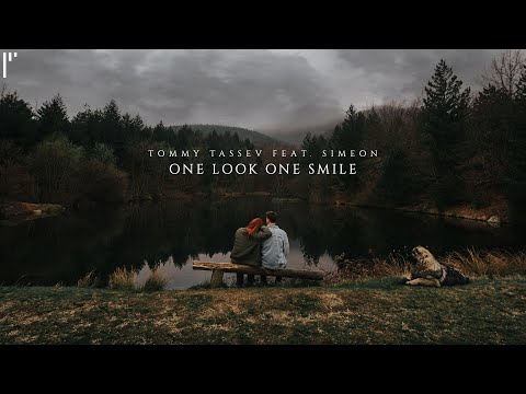 Tommy Tassev feat. Simeon - One Look One Smile (Official Video)