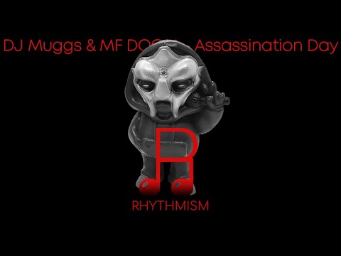 DJ Muggs & MF DOOM - Assassination Day Lyrics