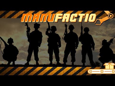 Torrette, fucili ed Armature!  - ManuFactio E5