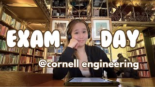 exam day in my life at cornell engineering