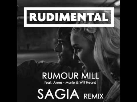 Rudimental Feat. Anne-Marie & Will Heard - Rumour Mill (Sagia Remix)