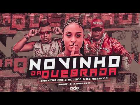 shevchenko e elloco and mc rebecca novinho da quebrada 10g no beat