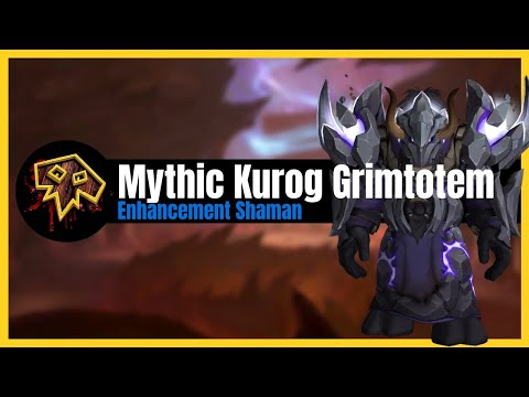 Mythic Kurog Grimtotem - Vault of the Incarnates - Enhancement Shaman POV