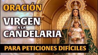 Prayer to Our Lady of Candelaria - For difficult requests #PowerfulPrayer