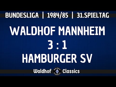 1984/85 | SV Waldhof Mannheim - Hamburger SV