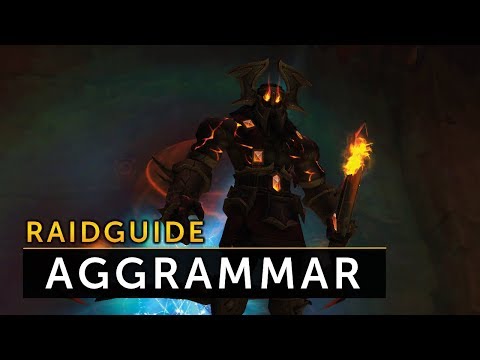 Aggramar  Raid Guide Deutsch (Normal/Heroic) - Antorus der brennende Thron | Vanion.eu