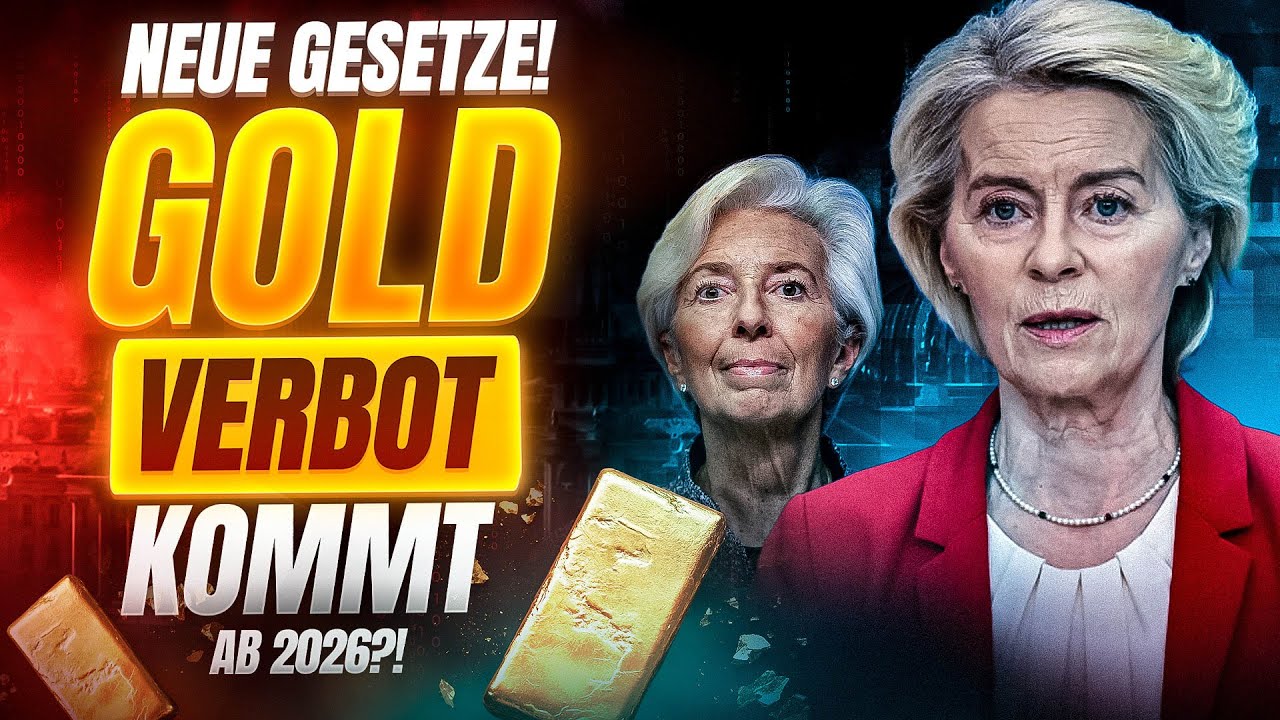ES BEGINNT: GOLD VERBOT AB 2026?! (EU Staat greift durch!)