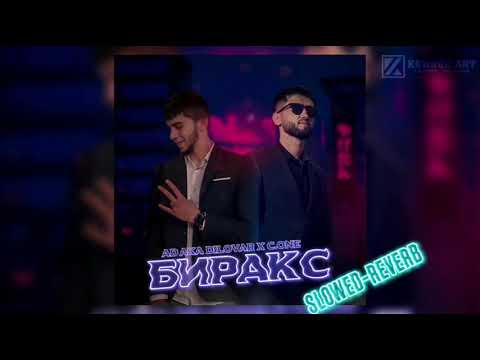 AD AKA DILOVAR × C.ONE_БЕРАКС_(SLOWED-REVERB)
