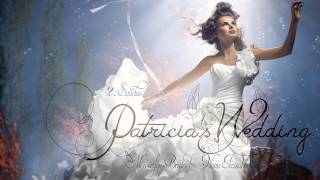 WEDDING MUSIC - 2. Sanctus [Patricia's Wedding]