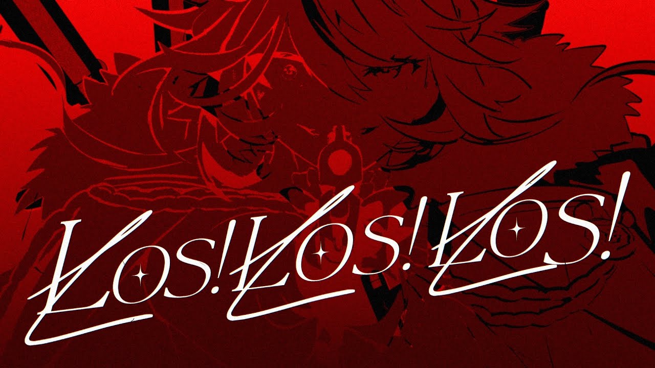 【MV】Los! Los! Los! || HAKOS BAELZ COVER