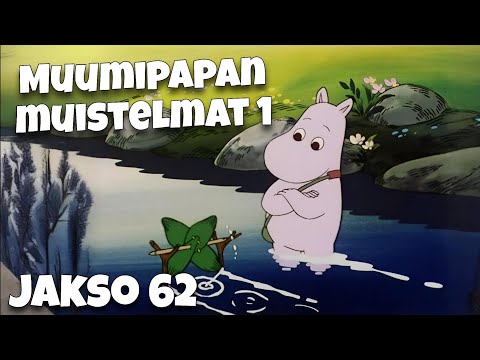 Muumipapan muistelmat 1 - Muumilaakson tarinoita jakso 62 | SandePeikko