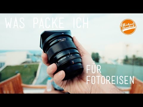 Welche Objektive und Equipment nehme ich mit auf eine Fotoreise?
