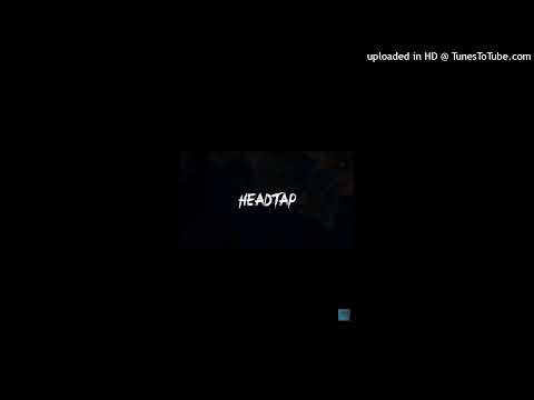 Ty Flex x Mar Binbloxks x Tazzo B - Headtap (Official Instrumental)