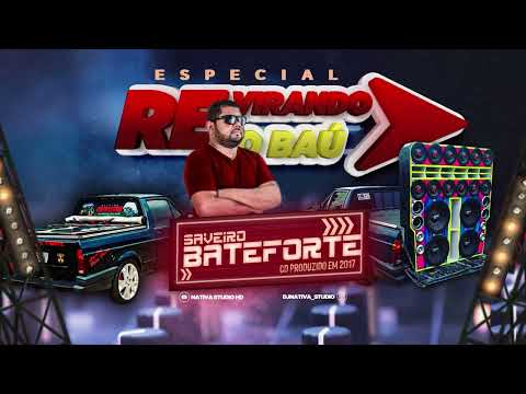 CD SAVEIRO BATE FORTE - MIXAGENS DJ NATIVA ANO DE 2017