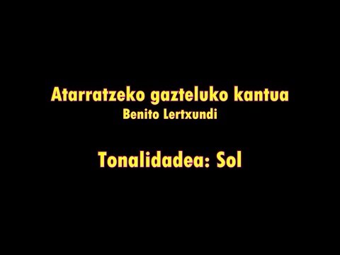 Atharratzeko Gazteluko Kantua - Benito Lertxundi