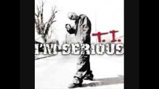 T.I. - Still Ain&#39;t Forgave Myself