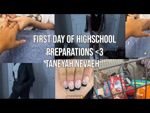 first day of highschool preparations | Taneyah Nevaeh | Vlog 004