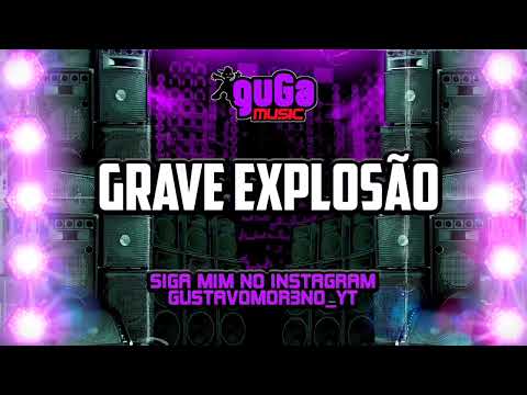 GRAVE EXPLOSÃO - O TAL DO TBT - MÚSICA NOVA 2022