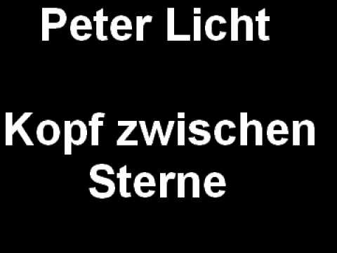 Peter Licht - Kopf zwischen Sterne