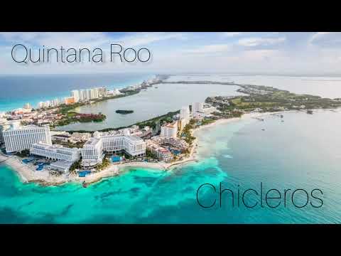 Chicleros- Estado de Quintana Roo
