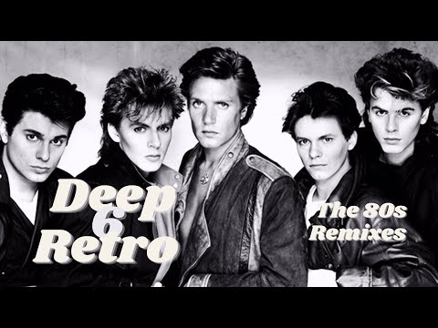 The 80s Deep Retro Remixes Vol. 6 (Billy Idol, Foreigner, Seal, Alphaville, Baltimora and much more)