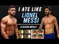 I Ate Like Lionel Messi For A Day