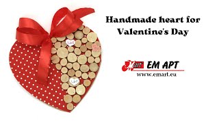 Handmade heart for Valentine`s Day