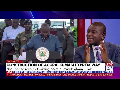 Construction of Accra-Kumasi Expressway: NDC has no record of existing Accra-Kumasi Highway - Poku.
