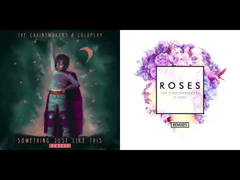 Something Just Like This x ROSES Mashup | The Chainsmokers, Coldplay & ROZES