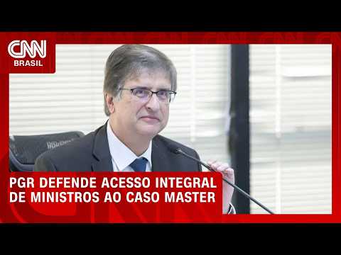PGR defende acesso integral de ministros a dados do caso Master | BOLETIM CNN