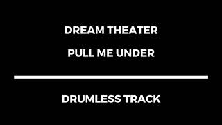 Download lagu Dream Theater - Pull Me Under (drumless) mp3 Download lagu Dream Theater - Pull Me Under (drumless) mp3