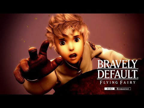 BRAVELY DEFAULT FLYING FAIRY HD Remaster | Veröffentlichungstrailer