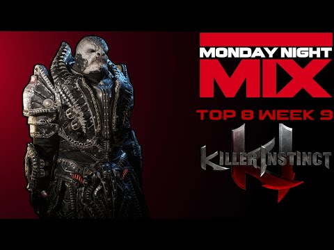 Monday Night MIX 9 - Killer Instinct Tournament Top 8 - Paidia Gaming