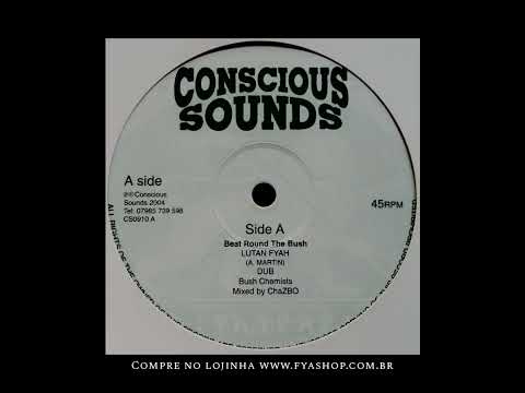 🔘 Lutan Fyah / The Bush Chemists - Beat Round The Bush / Dub (10")