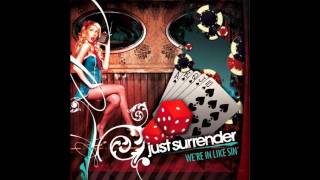 Just Surrender - Medicate Myself